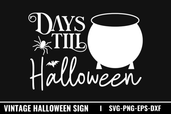 Days Till Halloween SVG for Crafts and Graphics