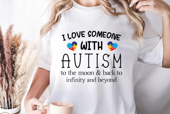 I Love Someone with Autism to the Moon