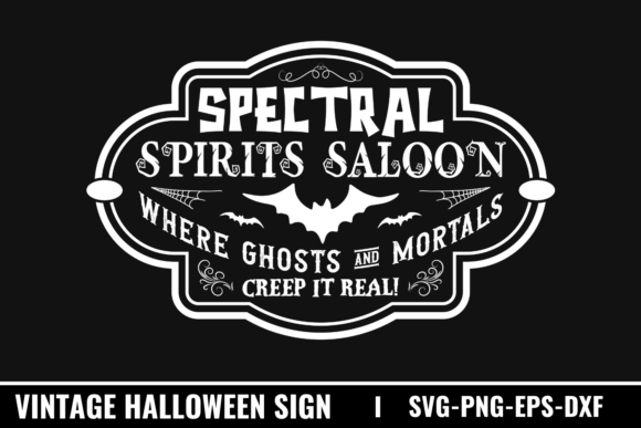 Spectral Spirits Saloon Where Ghosts M Graphics for Crafts