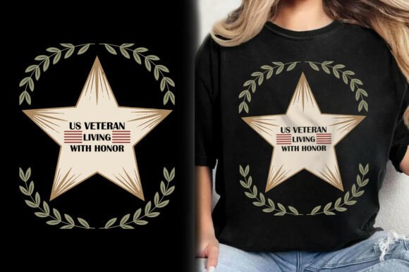 US Veteran Living with Honor Star Design Graphics for T-Shirt Designs